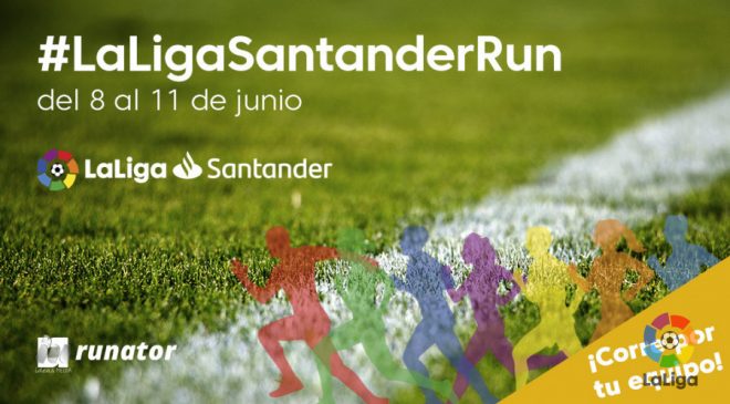 Nace #LaLigaSantanderRun. Corre por tu equipo