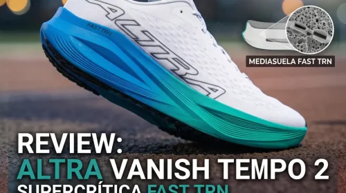 Altra Vanish Tempo 2 Review y Opiniones: La revolución del natural running con placa PEBAX y doble espuma supercrítica